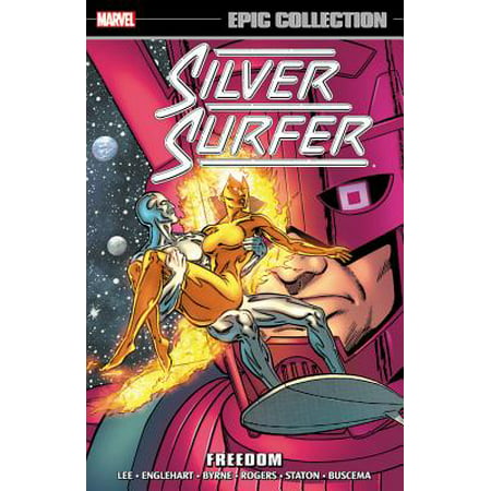 Silver Surfer Epic Collection : Freedom (Best Silver Surfer Graphic Novels)