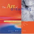thumbnail image 2 of Pre-Owned The Art of Dreaming: Tools for Creative Dream Work (Self-Counseling Through Jungian-Style Dream Working) (Paperback) 1573245747 9781573245746, 2 of 6