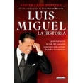 thumbnail image 2 of Luis Miguel : Mi Historia/ My Story, 2 of 2
