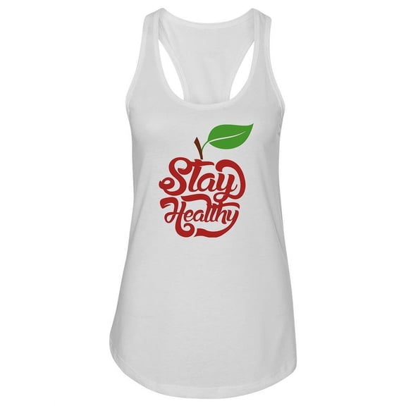 Stay Healthy Quote Tank Women -Image by Shutterstock, Female x-Small