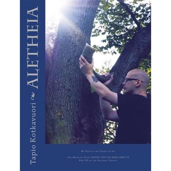 Pre-Owned Magistry Years XXXVII-XLII Aes/2002-2007 Ce: Aletheia: My Path in the Temple of Set (Paperback)