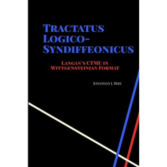 Tractatus Logico-Syndiffeonicus (Paperback)