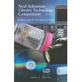 thumbnail image 1 of Pre-Owned Neal-Schuman Library Technology Companion: A Basic Guide for Library Staff (Paperback) 1555706762 9781555706760, 1 of 1