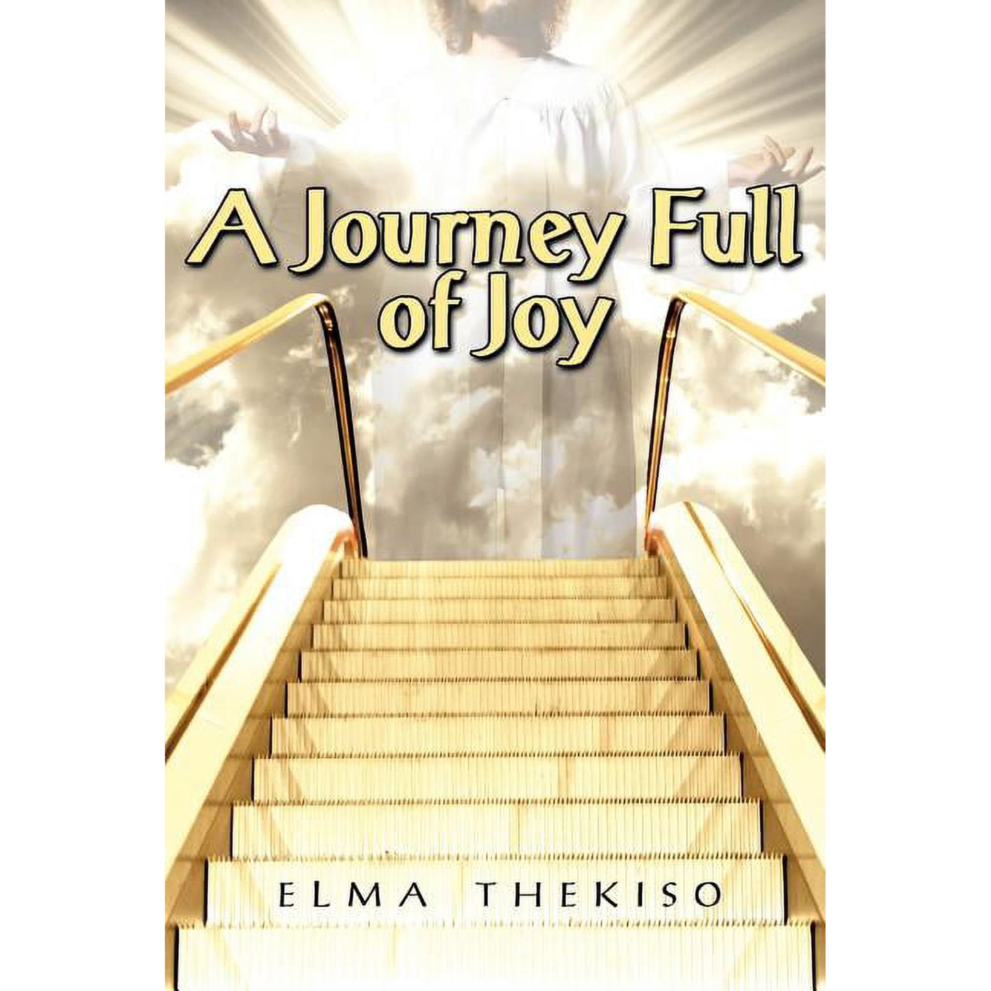 A Journey Full of Joy (Paperback)