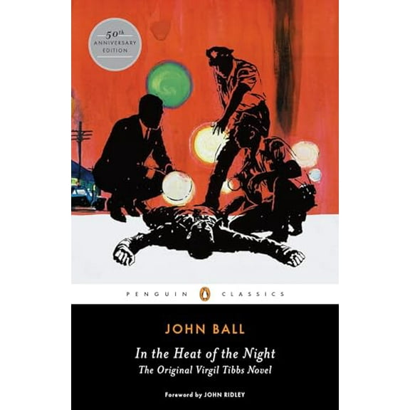 Pre-Owned In the Heat of the Night: The Original Virgil Tibbs Novel (Paperback) 0143107747 9780143107743