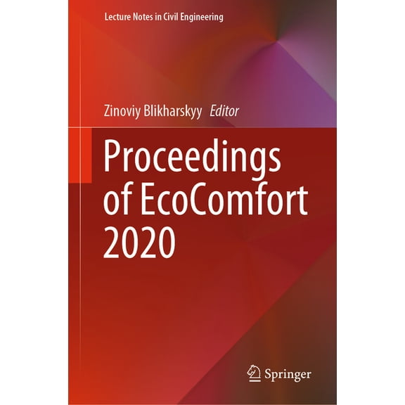 Lecture Notes in Civil Engineering Proceedings of Ecocomfort 2020, Book 100, (Hardcover)