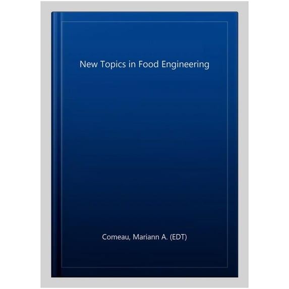 Pre-Owned New Topics in Food Engineering