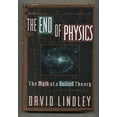 thumbnail image 1 of Pre-Owned The End Of Physics: The Myth Of A Unified Theory, 1 of 1