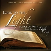 Angle View: Look To The Light: Songs Of Faith