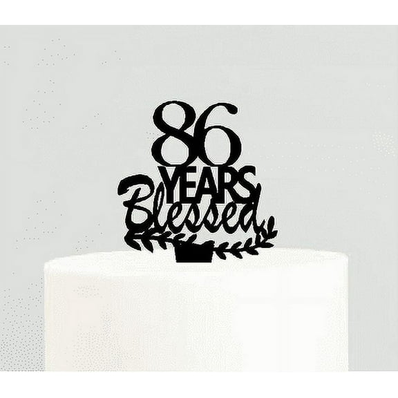 86th Birthday / Anniversary Blessed Years Cake Decoration Topper