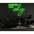 thumbnail image 2 of Glowneon Remember Your Why Neon Sign, Quote Home Wall Art Decor, 2 of 4