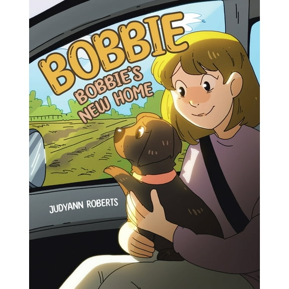 Bobbie: Bobbie's New Home, (Paperback)