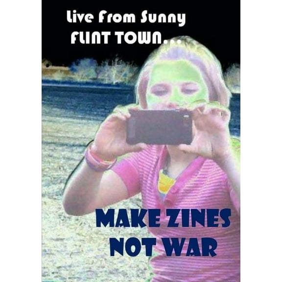 Make Zines Not War, (Paperback)