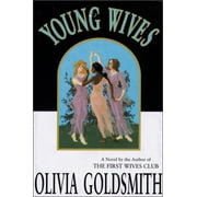 Pre-Owned Young Wives (Hardcover) by Olivia Goldsmith