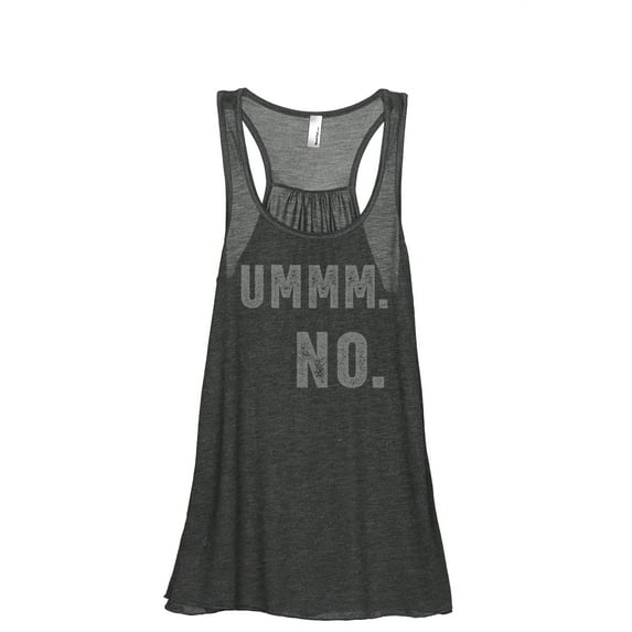 Ummm NO Women's Fashion Sleeveless Flowy Racerback Workout Yoga Tank Top Charcoal Grey X-Large