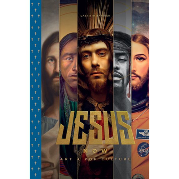 Pre-Owned Jesus Now: Art + Pop Culture (Hardcover) 2374950069 9782374950068