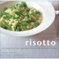 thumbnail image 1 of Pre-Owned Risotto: 30 Simply Delicious Vegetarian Recipes from an Italian Kitchen, 9781841721477, 1841721476, Hardcover, Not Indicated edition, 1 of 1