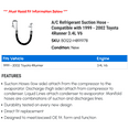 thumbnail image 2 of A/C Suction Hose - Compatible with 1999 - 2002 Toyota 4Runner 3.4L V6 2000 2001, 2 of 2