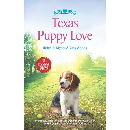 Texas Puppy Love: The Dashing Doc Next Door\Puppy Love for the