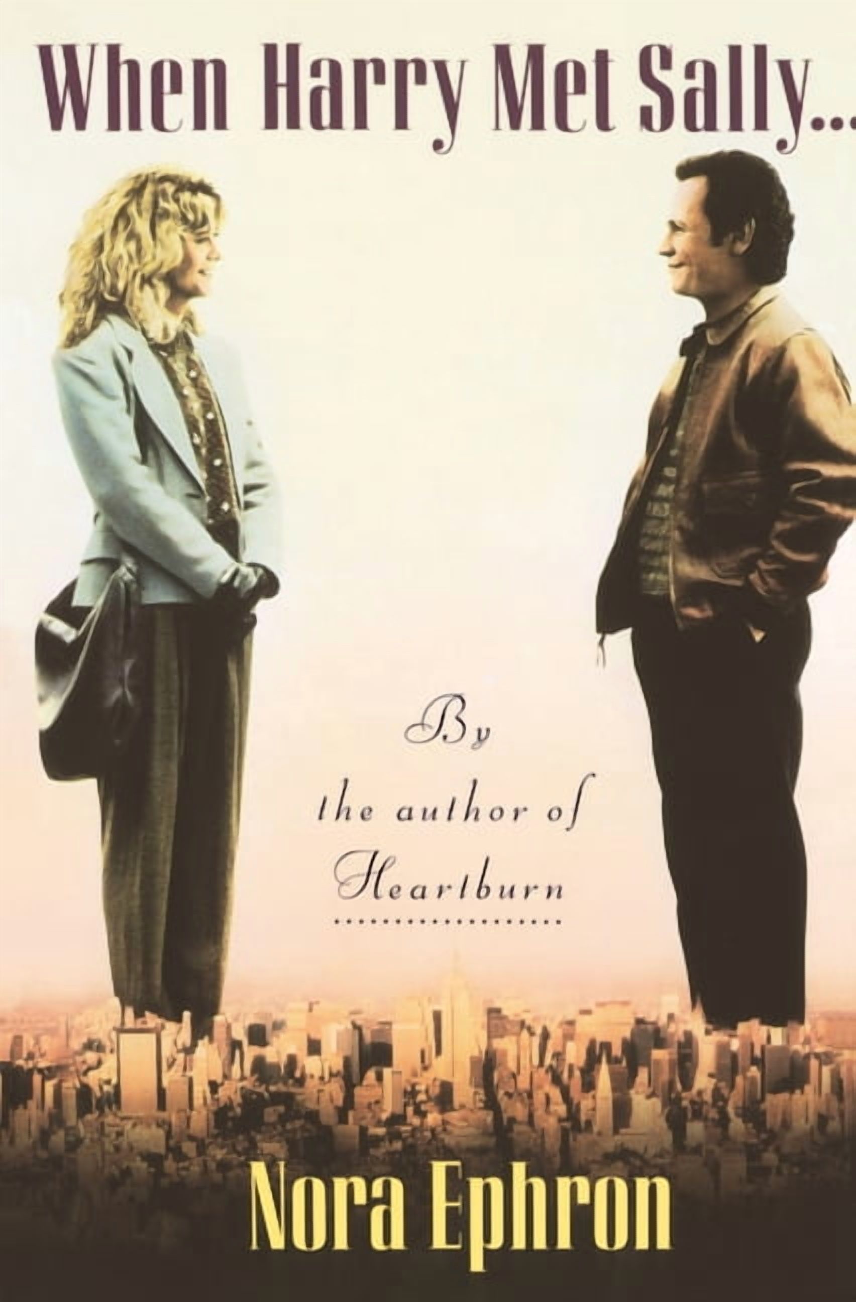 When Harry Met Sally. . ., (Paperback)