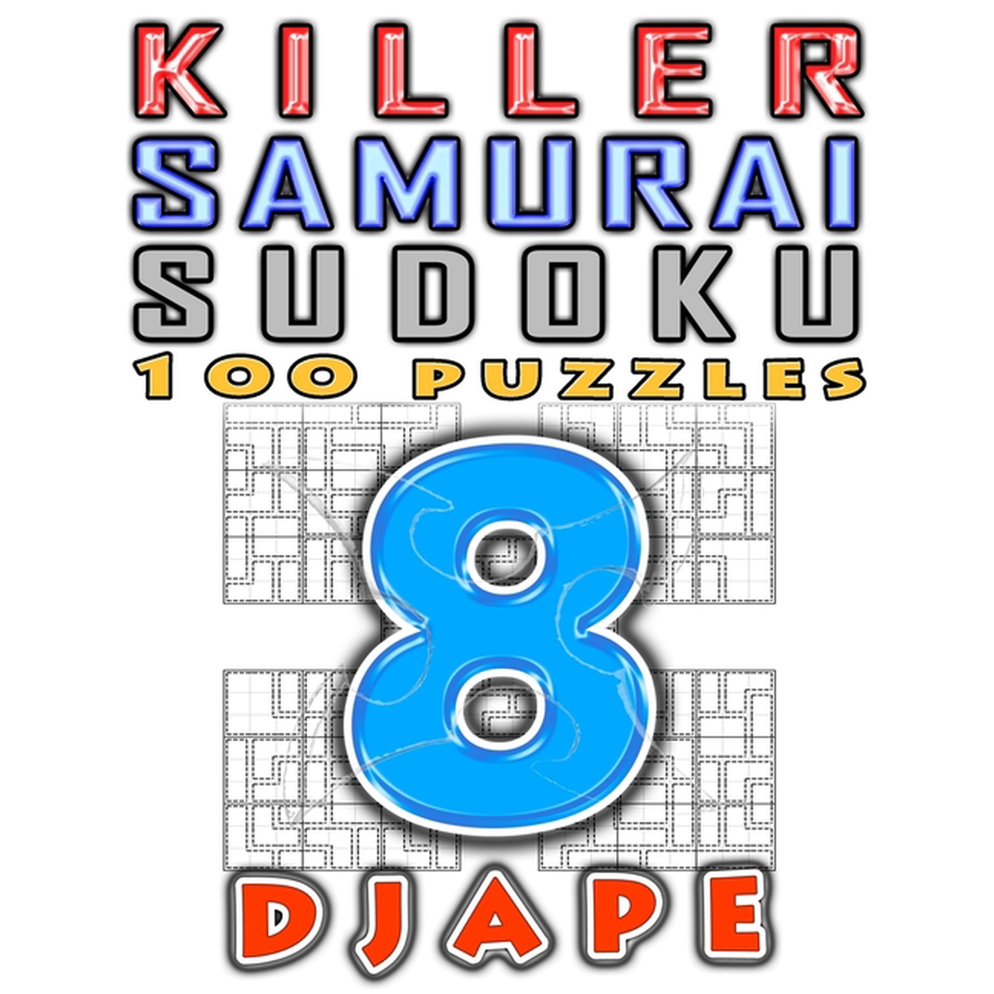 Killer Samurai Sudoku Killer Samurai Sudoku, Book 10, (Paperback)