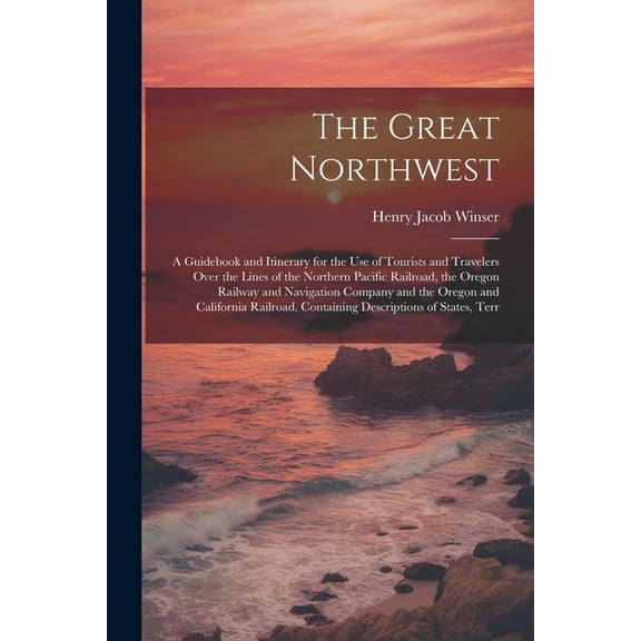 The Great Northwest (Paperback)