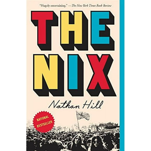 Pre-Owned: The Nix (Paperback, 9781101970348, 1101970340)