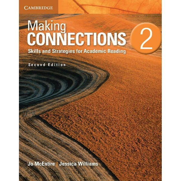 Making Connections Level 2 Student's Book Skills and Strategies for