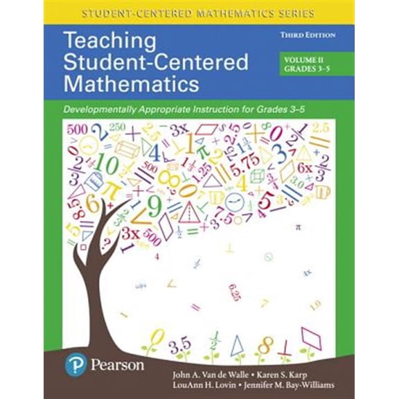 Pre-Owned Teaching Student-Centered Mathematics: Developmentally Appropriate Instruction for Grades 3-5 (Volume 2) (Paperback) 0134556429 9780134556420