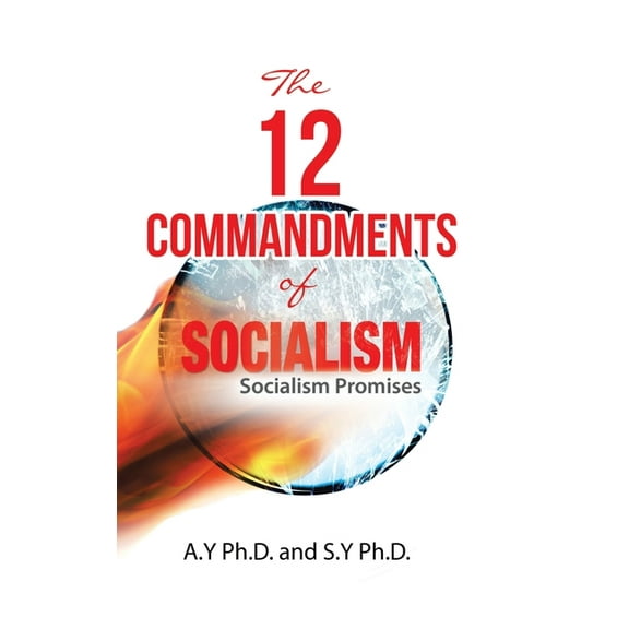 The 12 Commandments of Socialism (Hardcover)