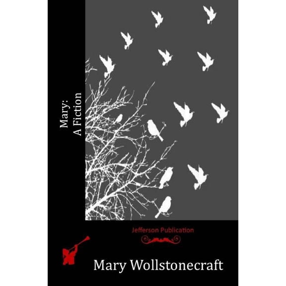 Mary: A Fiction