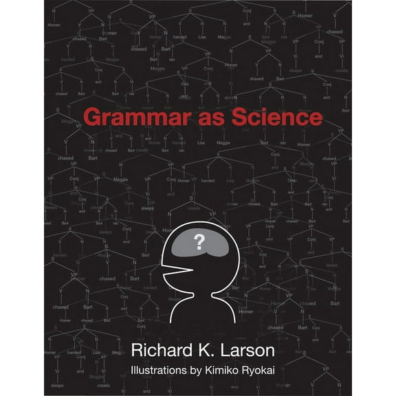 Grammar as Science, (Paperback)