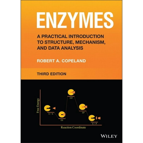 Enzymes: A Practical Introduction to Structure, Mechanism, and Data Analysis, (Hardcover)