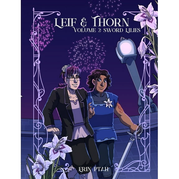 Leif & Thorn 2: Sword Lilies, (Paperback)