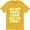 Gold, variant on Do My Pupils Look Big In This? Funny Printed Humorous Slogan Quote Men's T-Shirt