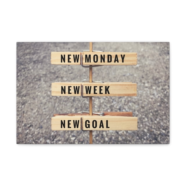 Inspirational Wall Art New Monday New Goal Motivational Print Ready to Hang Artwork Unframed