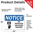 thumbnail image 2 of Eye Protection & Gloves Required With Symbol OSHA Notice Vinyl Decal Label 24 Inch x 18 Inch - 10 Pack, 2 of 6
