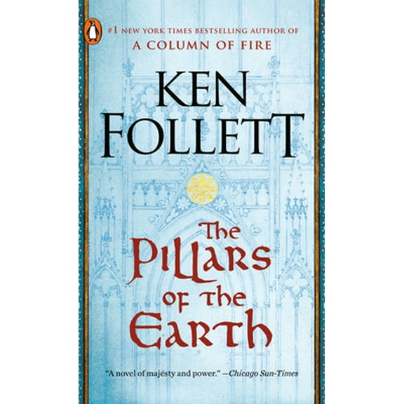 Pre-Owned The Pillars of the Earth (Mass Market Paperback) 0451166892 9780451166890