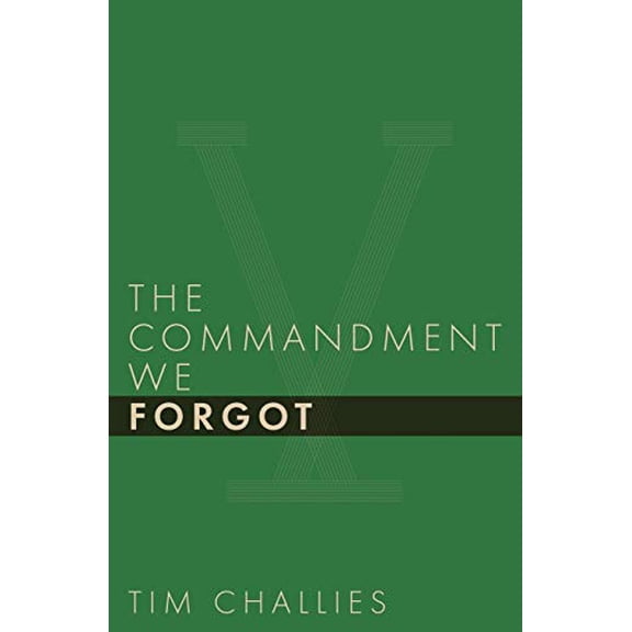 Cruciform Quick: The Commandment We Forgot (Paperback)