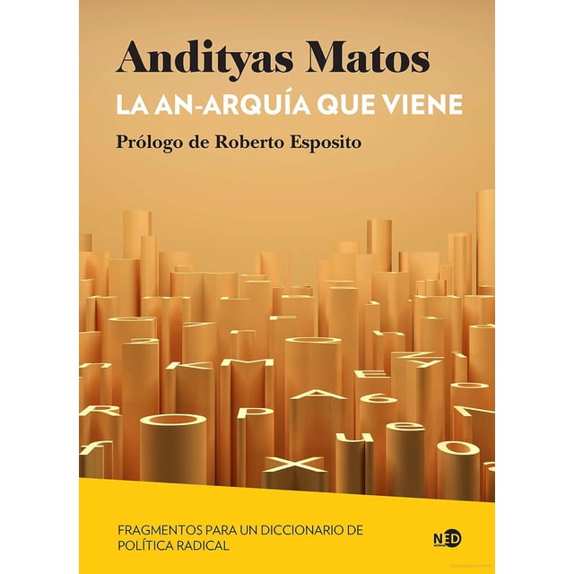 Libro La An Arquia Que Viene Tapa Blanda, Autor Andytas Matos, Editorial Ned Ediciones
