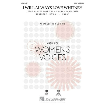 Hal Leonard I Will Always Love Whitney (ShowTrax CD) ShowTrax CD by Whitney Houston Arranged by Mac Huff