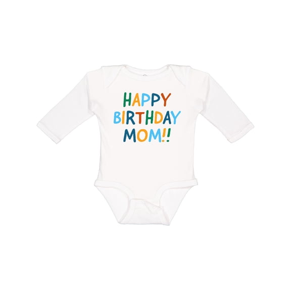 Inktastic Happy Birthday Mom Boys or Girls Long Sleeve Baby Bodysuit