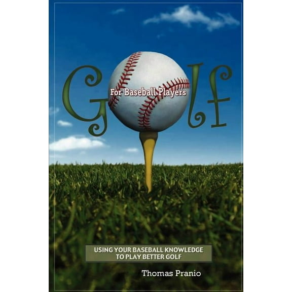 Golf for Baseball Players (Paperback)