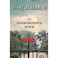 thumbnail image 1 of Pre-Owned The Zookeeper's Wife: A War Story (Hardcover) 0393061728 9780393061727, 1 of 1