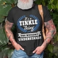 thumbnail image 3 of Its A Tinkle Thing You Wouldnt Understand Tinkle For Tinkle A Unisex TShirt, 3 of 6