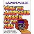 thumbnail image 1 of Pre-Owned When the Aardvark Parked on the Ark (Paperback) 0849936993 9780849936999, 1 of 1