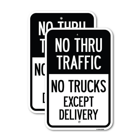 (2 Pack) No Thru Traffic - No Trucks Except Delivery | 12" X 18" Heavy-Gauge Aluminum Sign | Rust Free Aluminum, Weather Resistant, Waterproof, Fade Resistant, 2 Pre-drilled Holes