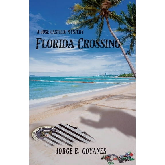 A Jose Castillo Mystery Florida Crossing, Book 3, (Paperback)