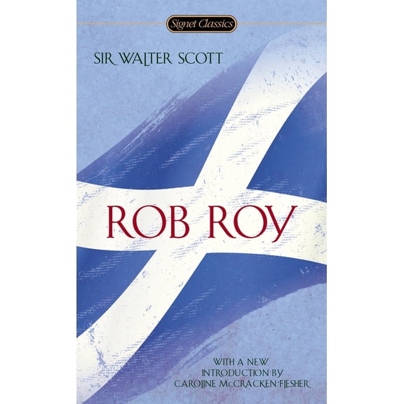 Pre-Owned Rob Roy (Mass Market Paperback) 0451472853 9780451472854