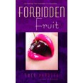 thumbnail image 3 of Forbidden Fruit: A Novel, 3 of 3